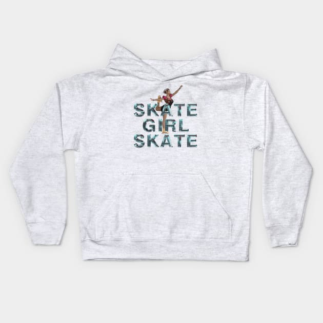 Skate Girl Skate Kids Hoodie by teepossible